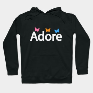 Adore being adorable text design Hoodie